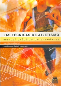 Books Frontpage LAS Técnicas de atletismo, Las. Manual práctico de enseñanza