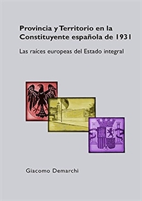 Books Frontpage Provincia y Territorio en la Constituyente española de 1931