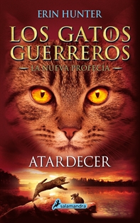 Books Frontpage Los Gatos Guerreros | La Nueva Profecía 6 - Atardecer