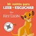 Front pageEl Rey León. Mi cuento para leer y escuchar