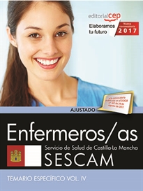 Books Frontpage Enfermeros/as. Servicio de Salud de Castilla-La Mancha (SESCAM). Temario específico Vol. IV.