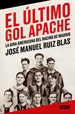Front pageEl último gol apache