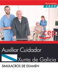 Books Frontpage Auxiliar Cuidador. Xunta de Galicia. Simulacros de examen