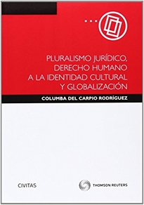 Books Frontpage Pluralismo Jurídico, Derecho Humano a la Identidad Cultural y Globalización