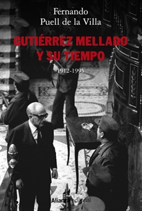 Books Frontpage Gutiérrez Mellado y su tiempo, 1912-1995