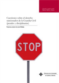 Books Frontpage Cuestiones sobre el derecho sancionador de la Guardia Civil (penales y disciplinarias)