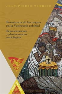 Books Frontpage Resistencia de los negros en la Venezuela colonial