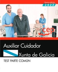 Books Frontpage Auxiliar Cuidador. Xunta de Galicia. Test Parte común