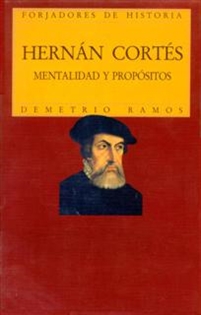 Books Frontpage Hernán Cortés. Mentalidad y propósitos