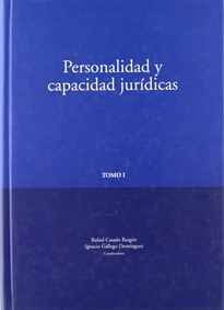 Books Frontpage Personalidad y capacidad jurídicas: 74 contribuciones con motivo del XXV aniversario de la Facultad de Derecho de Córdoba