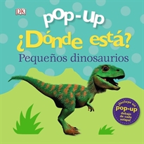 Books Frontpage Pop-up. ¿Dónde está? Pequeños dinosaurios