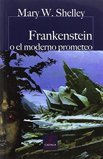 Books Frontpage Frankenstein o El moderno Prometeo