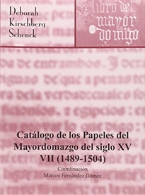 Books Frontpage Catálogo de los papeles del Mayordomazgo del Siglo XV (1489-1504)