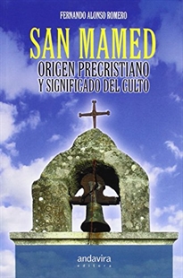 Books Frontpage Origen precristiano y significado del culto a San Mamed