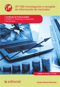 Books Frontpage Investigación y recogida de información de mercados. comm0110 - marketing y compraventa internacional