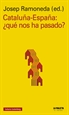 Front pageCataluña-España: ¿Qué nos ha pasado?