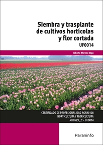 Books Frontpage Siembra y trasplante de cultivos hortícolas y flor cortada