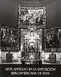 Books Frontpage Arte antiguo en la Exposición Iberoamericana de Sevilla de 1929