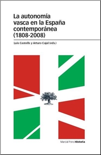 Books Frontpage La Autonomía Vasca En La España Contemporánea (1808-2008)