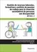 Front pageGestión de recursos laborales, formativos y análisis de puestos de trabajo para la inserción sociolaboral de personas con discapacidad