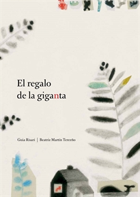 Books Frontpage El regalo de la giganta