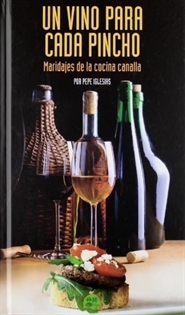 Books Frontpage Un vino para cada pincho: maridajes de la cocina canalla