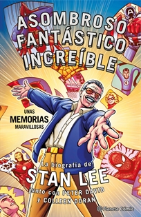 Books Frontpage Stan Lee. Asombroso, Fantástico, Increíble: Unas memorias maravillosas