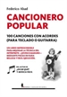 Front pageCancionero popular. 100 canciones con acordes (para teclado o guitarra)