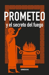Books Frontpage Prometeo y el secreto del fuego