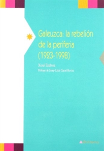 Books Frontpage Galeuzca, la rebelión de la periferia (1923-1998)