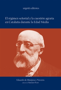 Books Frontpage El régimen señorial y la cuestión agraria en Cataluña durante la Edad Media