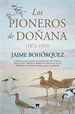 Front pageLos pioneros de Doñana (1872-1959)