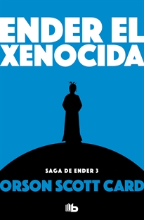 Books Frontpage Ender el xenocida (Saga de Ender 3)