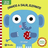 Books Frontpage Ojos saltones. ¡Vamos a salir, Elefante!