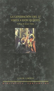 Books Frontpage La generación del 27 visita a Don Quijote