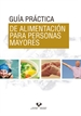 Front pageGuía práctica de alimentación para personas mayores