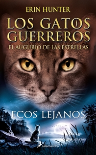 Books Frontpage Los Gatos Guerreros | El augurio de las estrellas 2 - Ecos lejanos