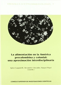 Books Frontpage La alimentación en la América precolombina y colonial: una aproximación interdisciplinaria