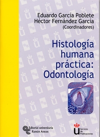 Books Frontpage Histología humana práctica: Odontología