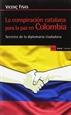 Front pageLa conspiración catalana para la paz en Colombia