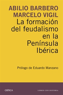 Books Frontpage La formación del feudalismo en la Península Ibérica