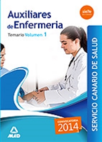 Books Frontpage Auxiliares de Enfermeria del Servicio Canario de Salud. Temario Volumen I