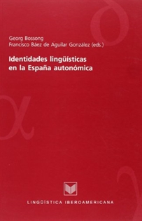 Books Frontpage Identidades lingüísticas en la España autonómica