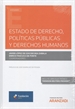 Front pageEstado de derecho, políticas públicas y derechos humanos (Papel + e-book)
