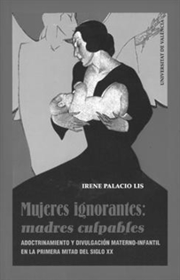Books Frontpage Mujeres ignorantes: madres culpables