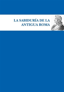 Books Frontpage La sabiduría de la Antigua Roma