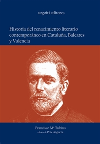 Books Frontpage Historia del renacimiento literario contemporáneo en Cataluña, Baleares y Valencia