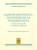 Front pageGaston Bouthoul, inventor de la polemología