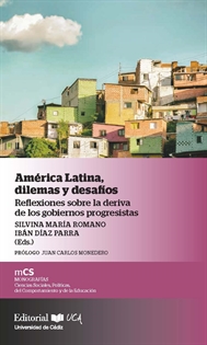 Books Frontpage América Latina, dilemas y desafíos. Reflexiones sobre la deriva de los gobiernos progresistas