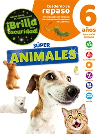 Books Frontpage Cuaderno De Repaso Temático Luminiscente 6 Años Súper Animales